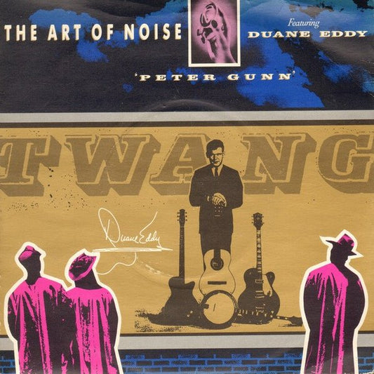 The Art Of Noise Featuring Duane Eddy - Peter Gunn - laurelcanyonvinyl