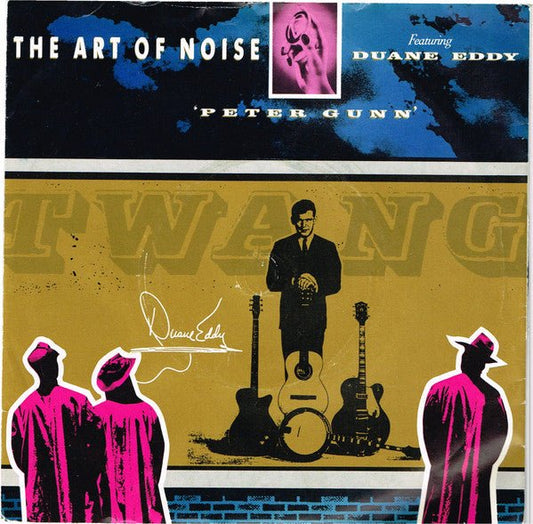 The Art Of Noise Featuring Duane Eddy - Peter Gunn - laurelcanyonvinyl