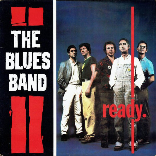 The Blues Band - Ready - laurelcanyonvinyl
