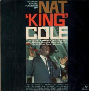 The Bobby Arnold Quartet - Songs Made Famous By Nat 'King' Cole - laurelcanyonvinyl