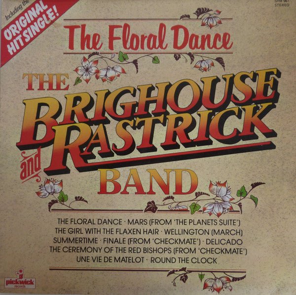 The Brighouse And Rastrick Brass Band - The Floral Dance - laurelcanyonvinyl