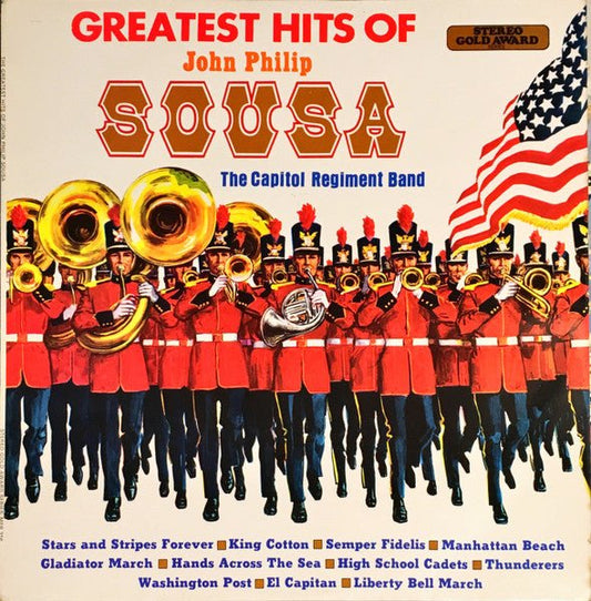 The Capitol Regiment Band - The Greatest Hits Of John Philip Sousa - laurelcanyonvinyl
