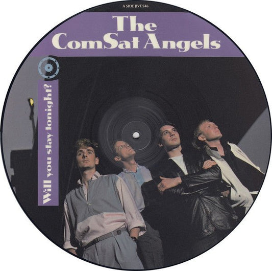 The Comsat Angels - Will You Stay Tonight? - laurelcanyonvinyl