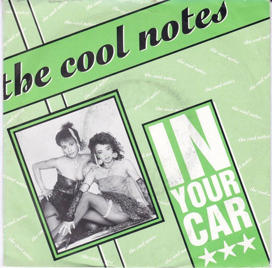 The Cool Notes - In Your Car - laurelcanyonvinyl