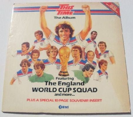 The England World Cup Squad - This Time - The Album - laurelcanyonvinyl