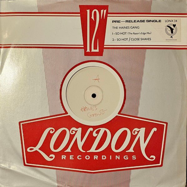 The Haines Gang - So Hot (The Razor's Edge Mix) - laurelcanyonvinyl