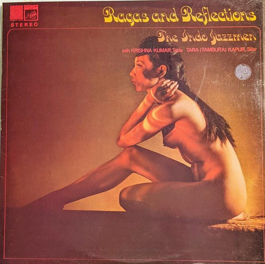 The Indo Jazzmen - Ragas And Reflections - laurelcanyonvinyl