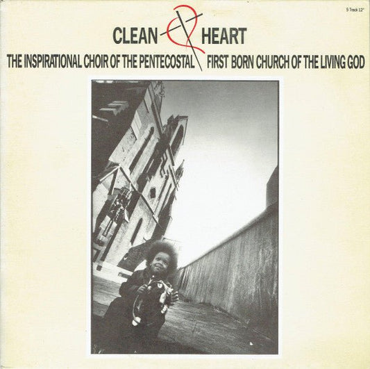 The Inspirational Choir - Clean Heart - laurelcanyonvinyl