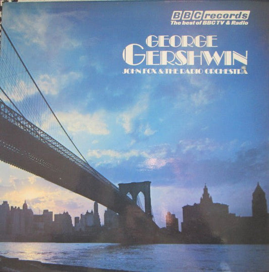 The John Fox Radio Orchestra - George Gershwin - laurelcanyonvinyl