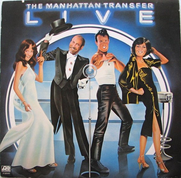 The Manhattan Transfer - Live - laurelcanyonvinyl
