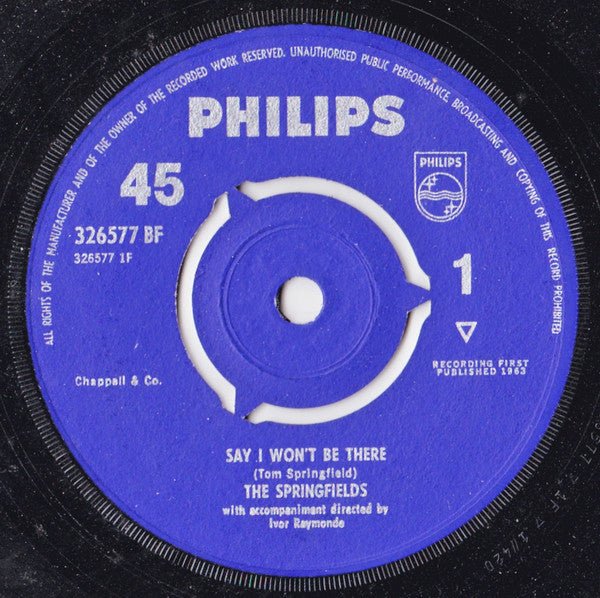 The Springfields - Say I Won't Be There - laurelcanyonvinyl