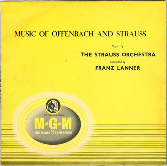 The Strauss Orchestra Conducted By Franz Lanner - Music Of Offenbach and Strauss - laurelcanyonvinyl
