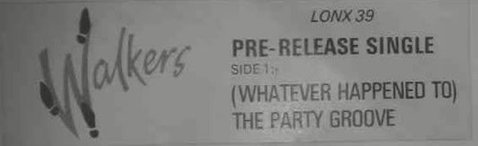 The Walkers - (Whatever Happened To) The Party Groove - laurelcanyonvinyl