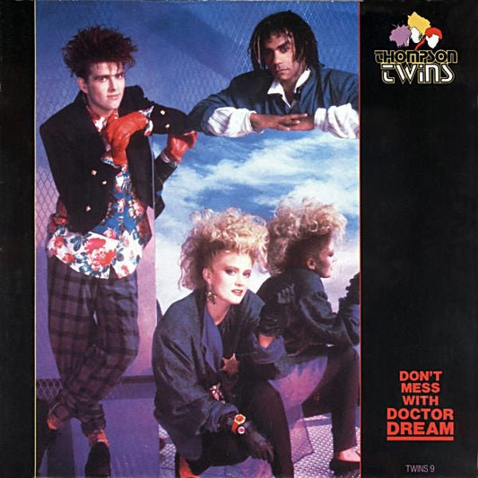 Thompson Twins - Don't Mess With Doctor Dream - laurelcanyonvinyl