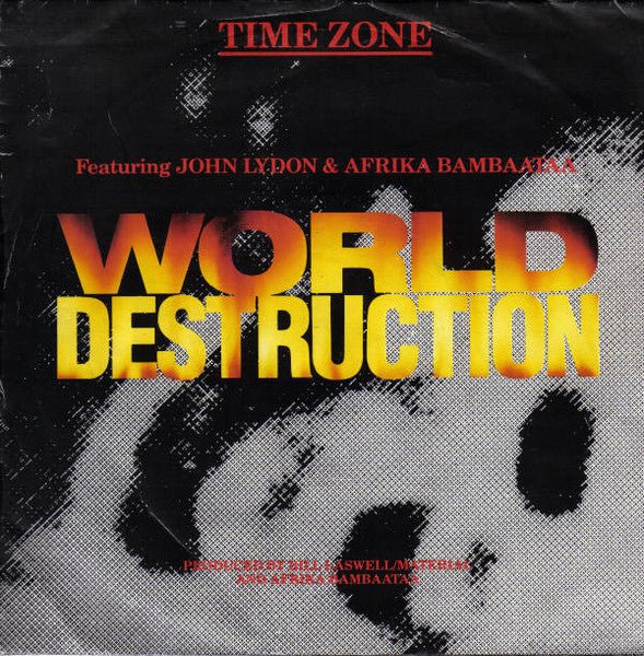 Time Zone Featuring John Lydon & Afrika Bambaataa - World Destruction - laurelcanyonvinyl