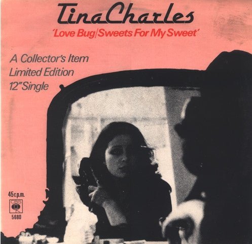 Tina Charles - Love Bug / Sweets For My Sweet - laurelcanyonvinyl