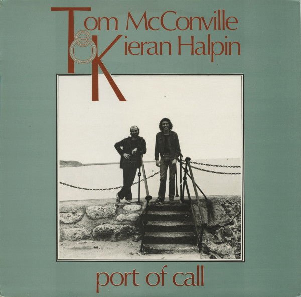Tom McConville & Kieran Halpin - Port Of Call - laurelcanyonvinyl