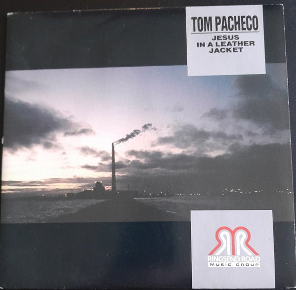 Tom Pacheco - Jesus In A Leather Jacket/ Just A Little Bullet - laurelcanyonvinyl