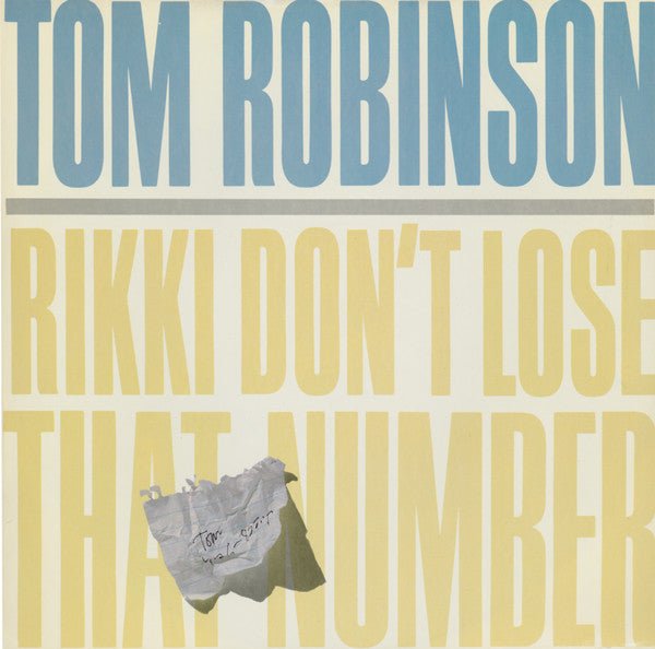 Tom Robinson - Rikki Don't Lose That Number - laurelcanyonvinyl