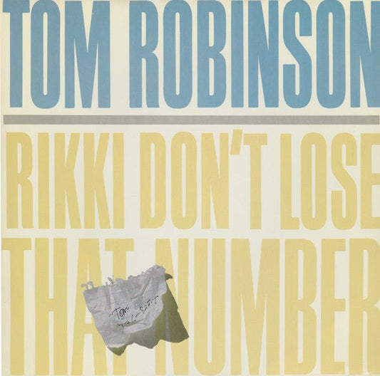 Tom Robinson - Rikki Don't Lose That Number - laurelcanyonvinyl