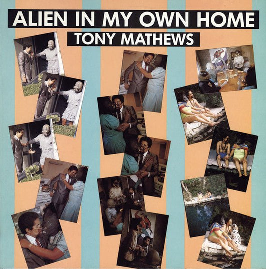 Tony Mathews - Alien In My Own Home - laurelcanyonvinyl