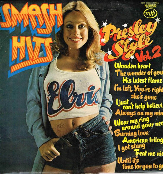 Unknown Artist - Smash Hits Presley Style Vol.2 - laurelcanyonvinyl