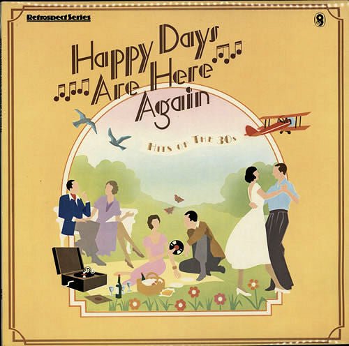 Various - Happy Days Are Here Again Hits Of The 30's - laurelcanyonvinyl