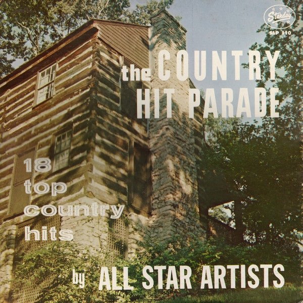 Various - The Country Hit Parade: 18 Top Country Hits By All Star Artists - laurelcanyonvinyl