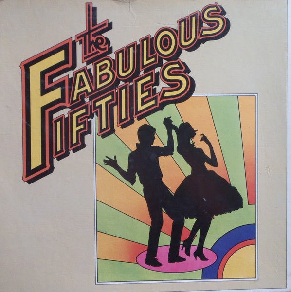 Various - The Fabulous Fifties - laurelcanyonvinyl