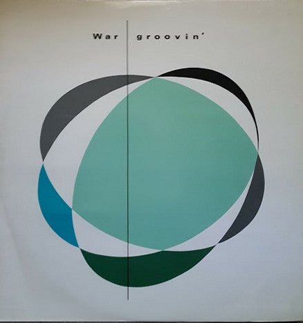 War - Groovin' - laurelcanyonvinyl