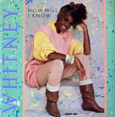 Whitney Houston - How Will I Know - laurelcanyonvinyl