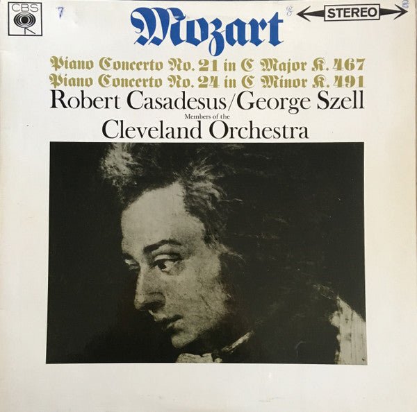 Wolfgang Amadeus Mozart — Robert Casadesus / George Szell, The Cleveland Orchestra - Piano Concerto No. 21 In C Major K.467 / Piano Concerto No. 24 In C Minor K.491 - laurelcanyonvinyl